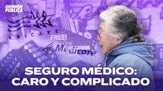 Seguro Médico en EE. UU.: Problemas, Causas y… ¿Soluciones? | Opinión Pública