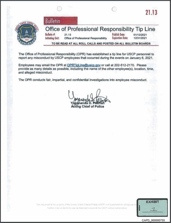 Bulletin # 21.13, published January 13, 2021 announcing the establishment of the Office of Professional Responsibility Tip Line encouraging United Stes Capitol Police personnel to "report any misconduct by USCP employees that occurred during the events on January 2, 2021." 